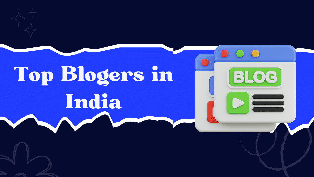 top bloggers in india