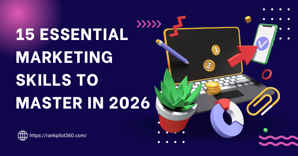 “15 essential marketing skills to master in 2026 illustrated with laptop, digital icons, growth charts, and modern marketing elements”
